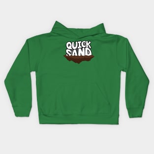 Quicksand Kids Hoodie